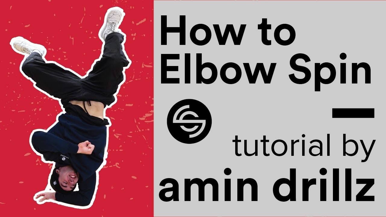 How to Elbow Spin | Tutorial by Amin Drillz | Spin Control