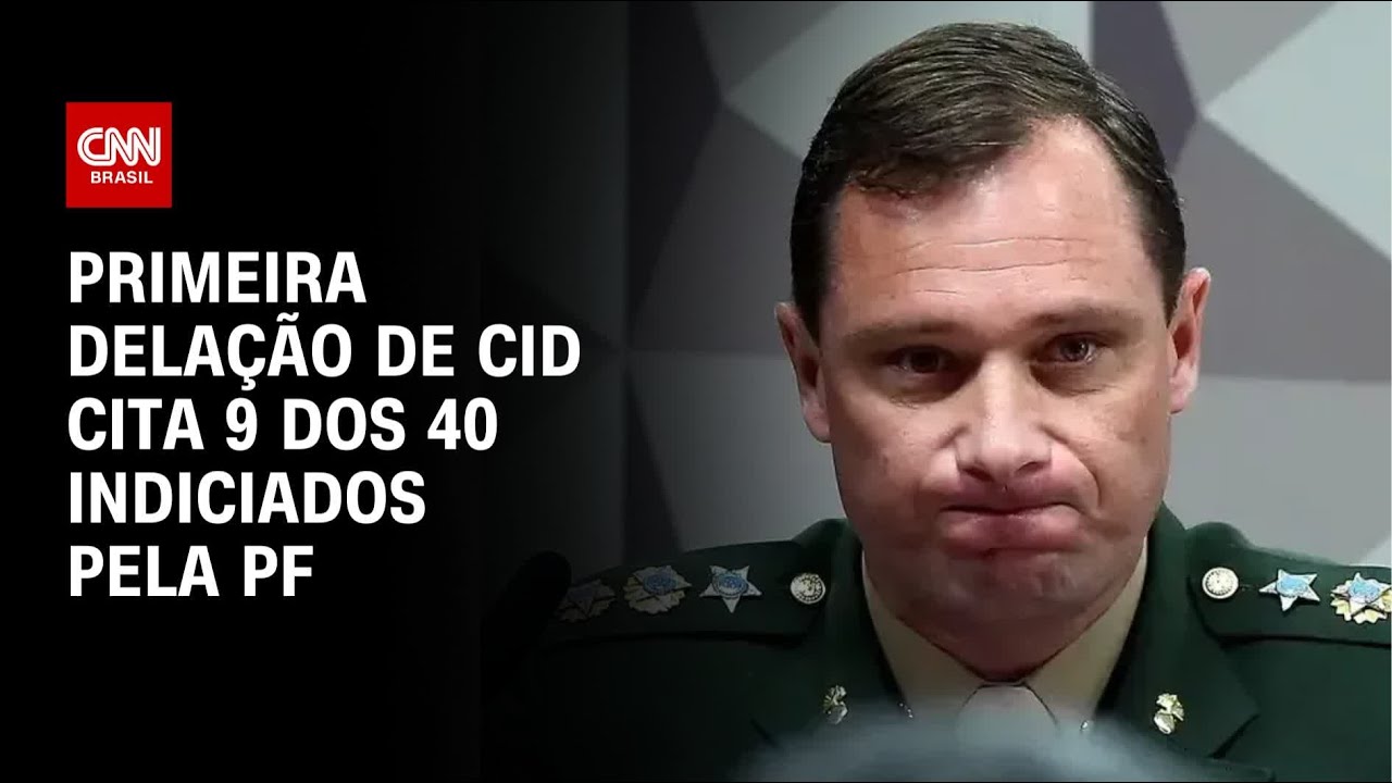 Primeira delação de Cid cita 9 dos 40 indiciados pela PF | AGORA CNN