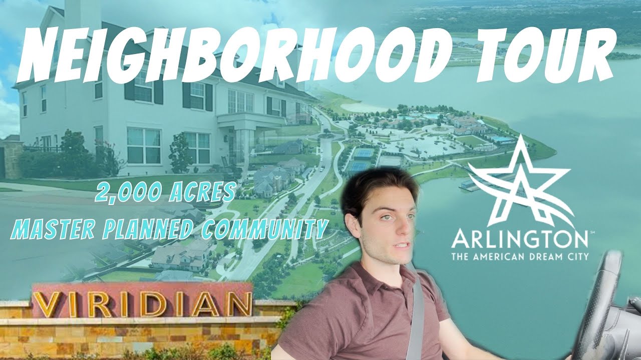 Viridian | Neighborhood Tour | 2,000 Acre Master Planned Community | Best of Arlington, TX