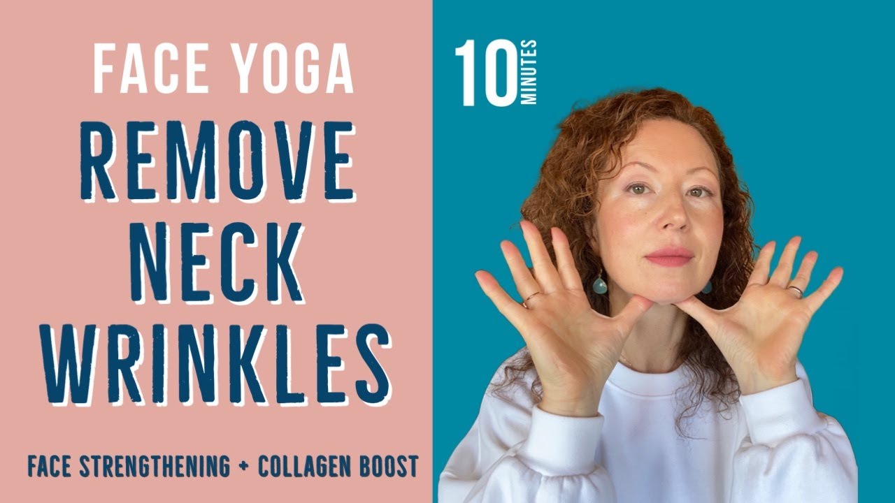 Face Yoga To Lift & Tone Neck & Remove Wrinkles