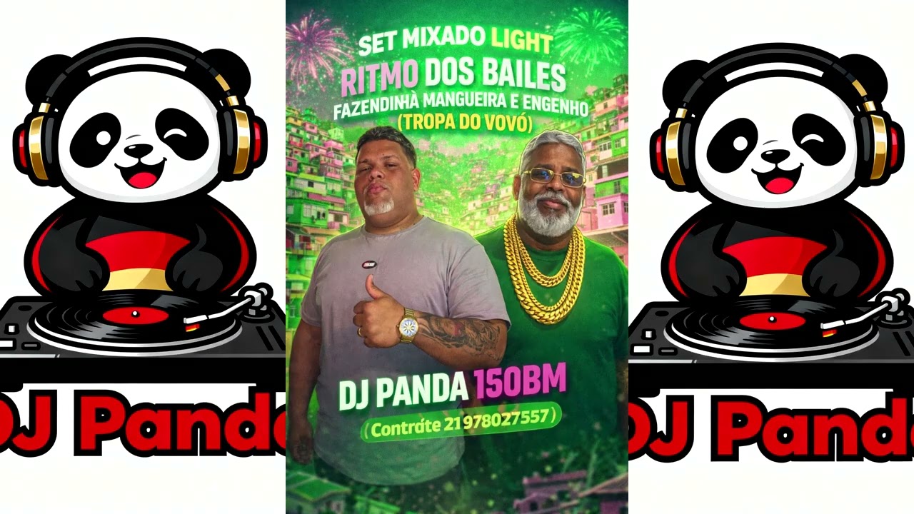 SET MIXADO LIGHT TROPA DO VOVÔ RITMO DOS BAILES FAZENDINHA MANGUEIRA E ENGENHO (DJ PANDA)