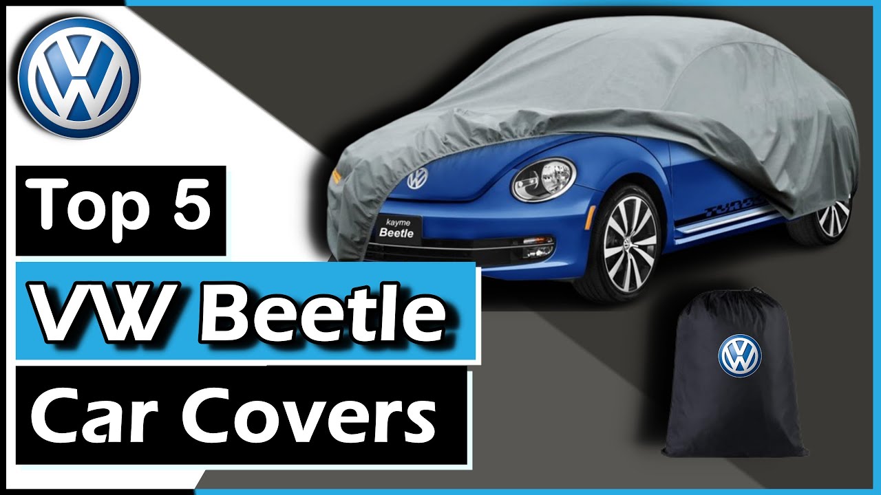✅The 5 Best VW Beetle Car Covers (Ultra-Protective) || Brad Kingston #car #carcover #vwbeetle