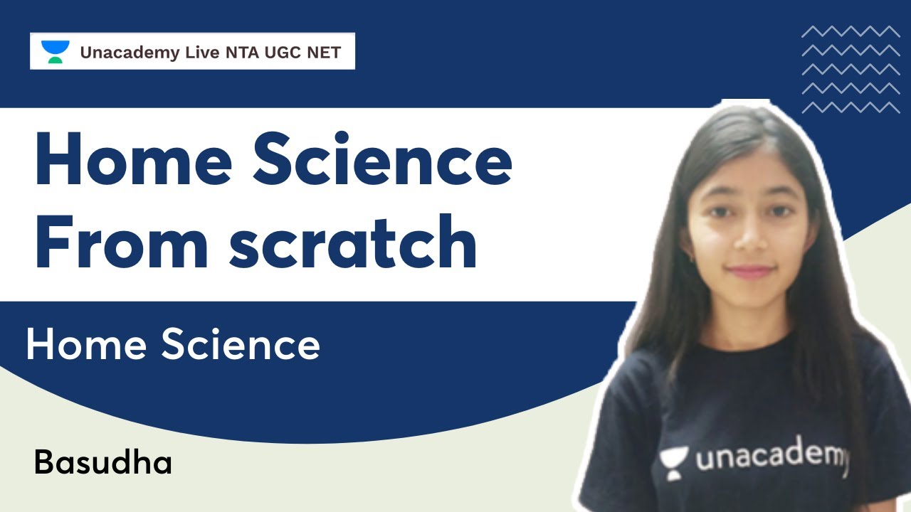 Home Science from scratch | Home Science | Basudha | NTA UGC NET