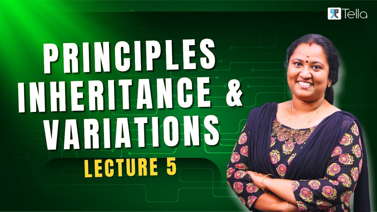 PRINCIPLES INHERITANCE & VARIATIONS || LECTURE 5 || BIOLOGY || PLUS TWO || TELLA CLASSES