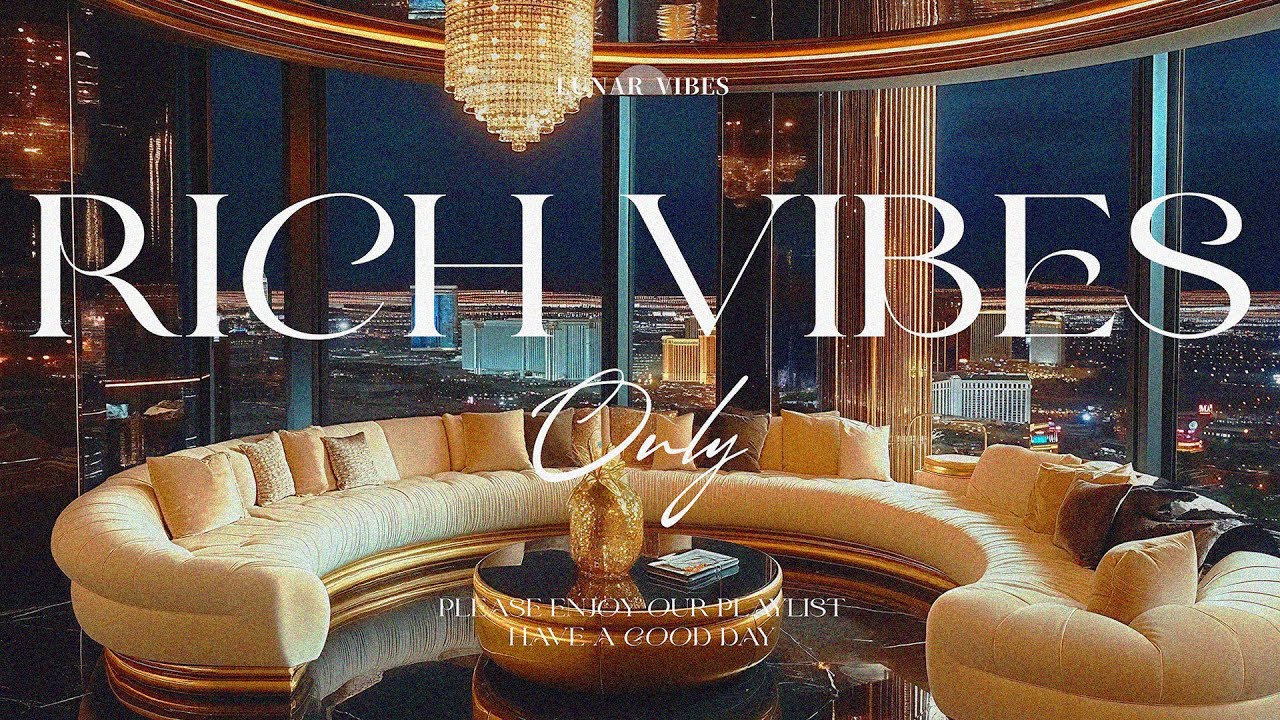 Rich Vibes Only &ndash; Chill R&B Jazz Playlist for Manifesting Abundance