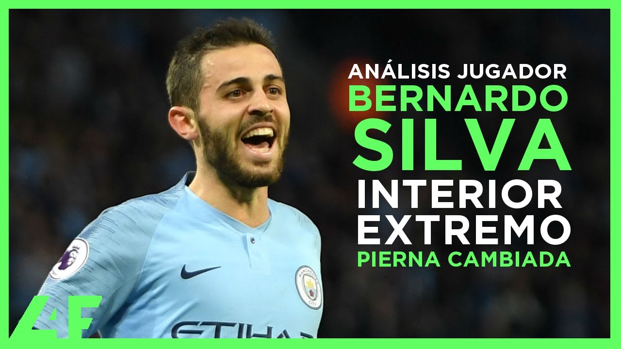 CÓMO JUGAR de INTERIOR A PIERNA CAMBIADA INTELIGENTEMENTE en FÚTBOL 🤓 Análisis BERNARDO SILVA | L4F