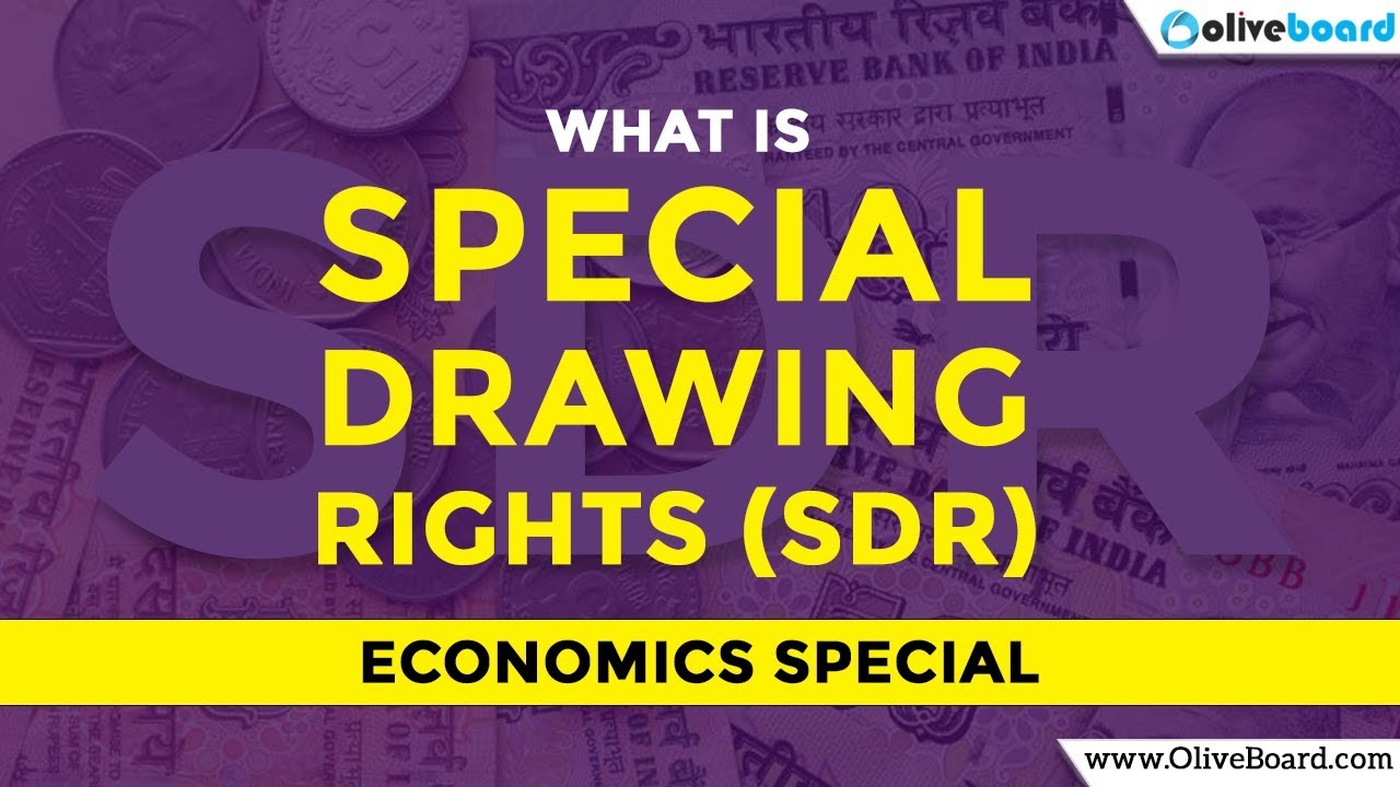 Special Drawing Rights (SDR) | Canara Bank PO 2018 | SBI Clerk | SSC CHSL |