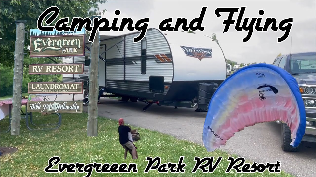 Camping and Flying - Evergreen Park RV Resort