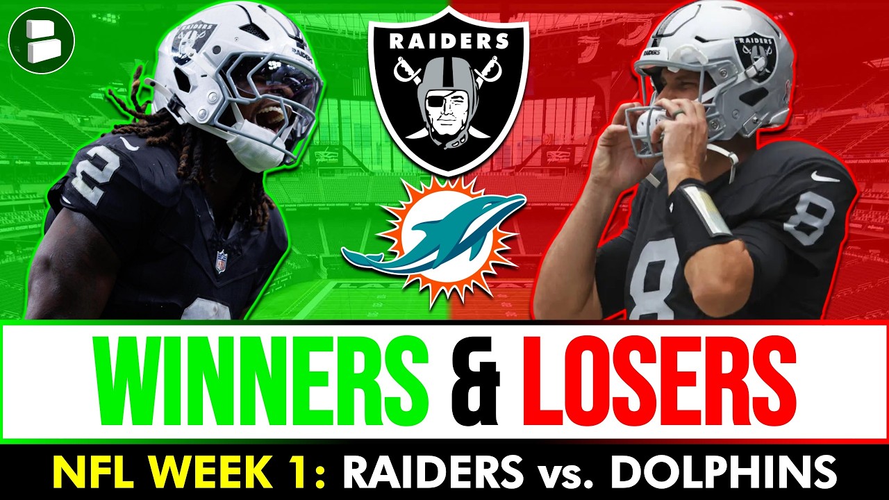 Ashton Jeanty DOMINATES Dolphins! Raiders Winners & Losers After NFL Week 1 Game vs. Miami