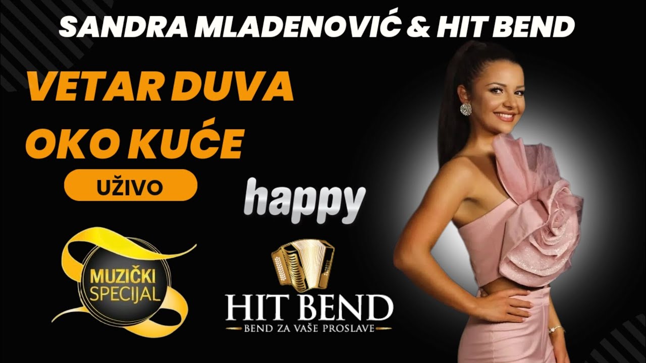 Sandra Mladenović & Hit bend | Vetar duva oko kuće [ Muzički specijal - Happy Tv ]