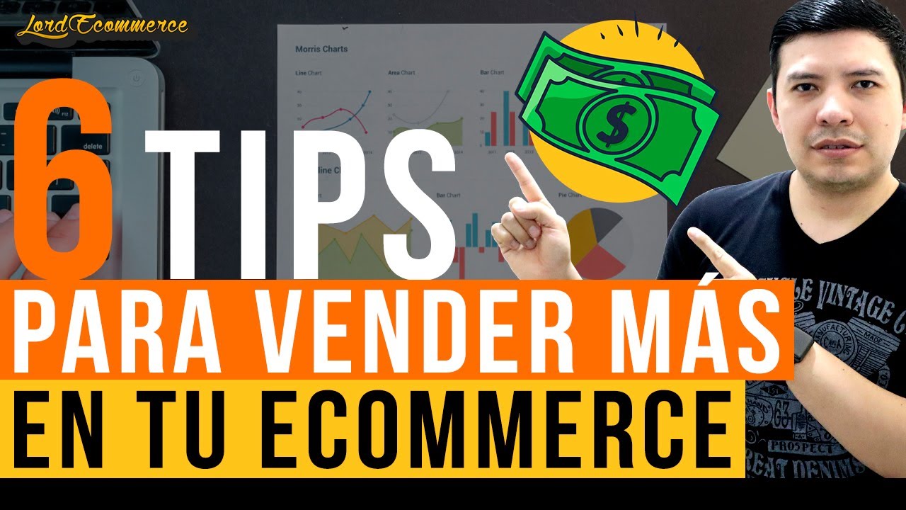 &iquest;C&oacute;mo vender m&aacute;s en Ecommerce? 🤑 6 Tips para aumentar tus VENTAS Online
