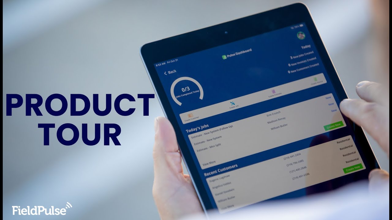 Take a Detailed Tour of FieldPulse
