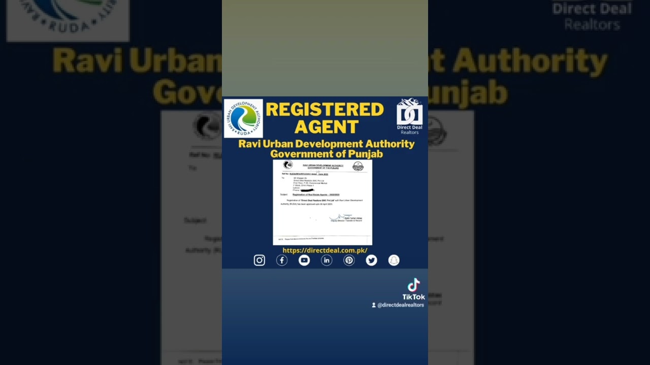 Registered Real Estate Agent of Ravi Urban Development Authority, Government of Punjab.