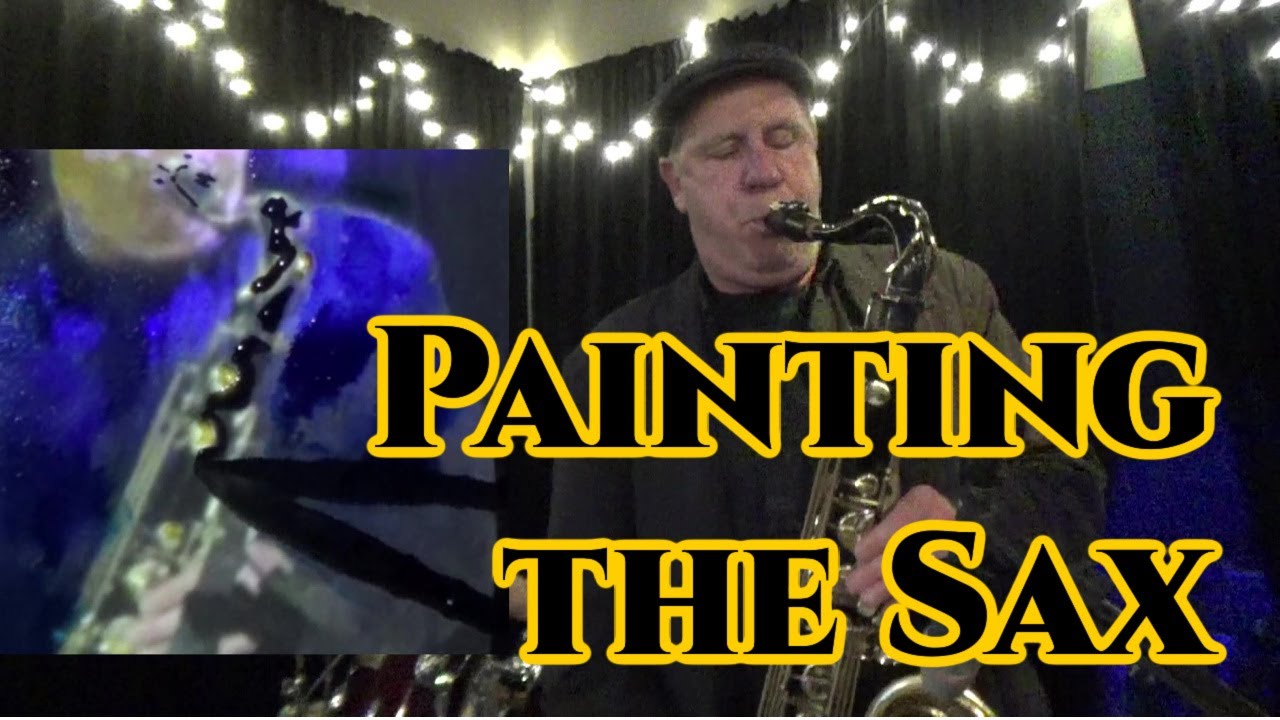Painting the Sax CC Adams Band - You can have my husband