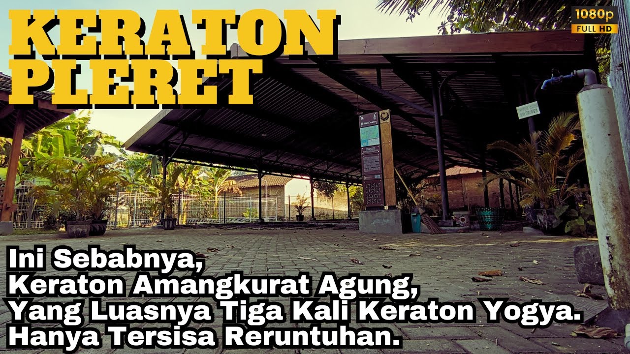 INILAH YANG TERSISA DARI ISTANA MEGAH AMANGKURAT AGUNG (KERATON PLERET) | SENYUM INDONESIA