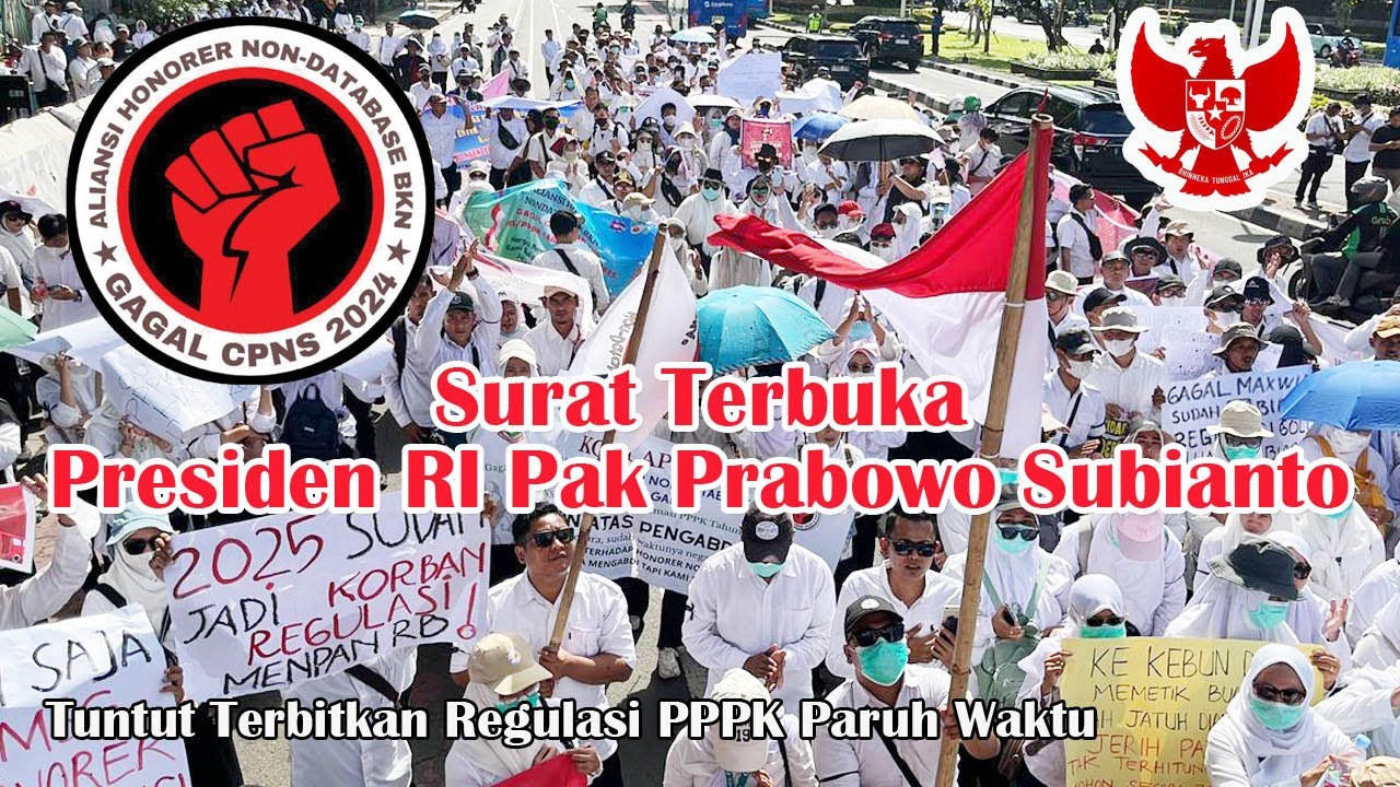 Surat Terbuka Untuk Presiden RI Prabowo Subianto | Honorer Non Database BKN Gagal CPNS Indonesia