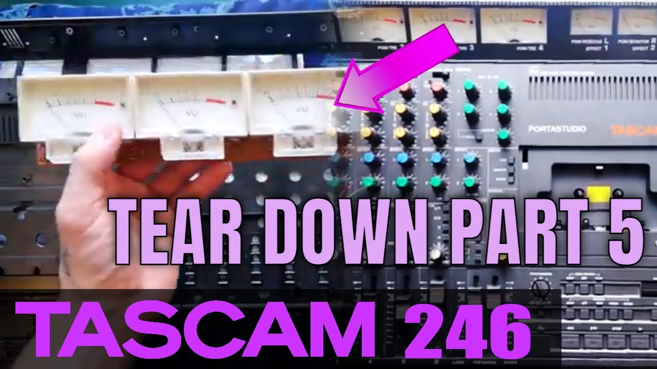 Tascam Portastudio 246 | 5 | Remove front plastic case | Access VU meters |