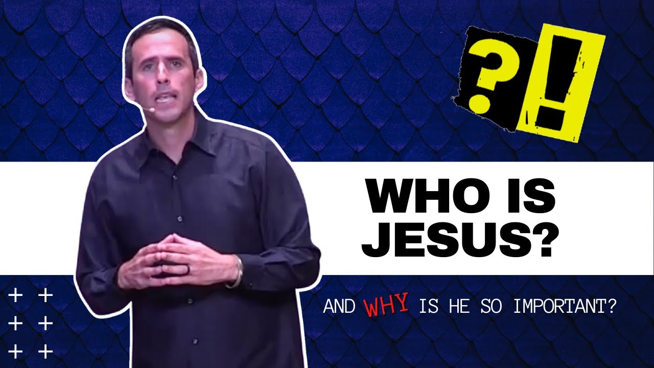 WHO exactly is Jesus? WHY is he so important? | Adam Welch
