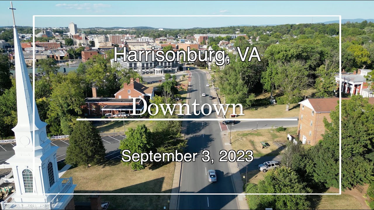 [9/3/2023]: Downtown Harrisonburg drone footage (4K 60 fps)