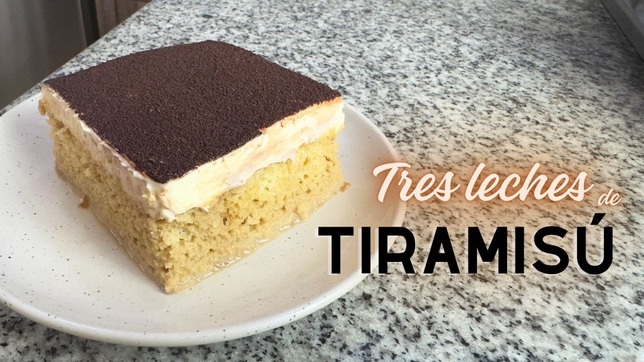 🎂 Pastel de Tres Leches Sabor Tiramisú ☕🍫