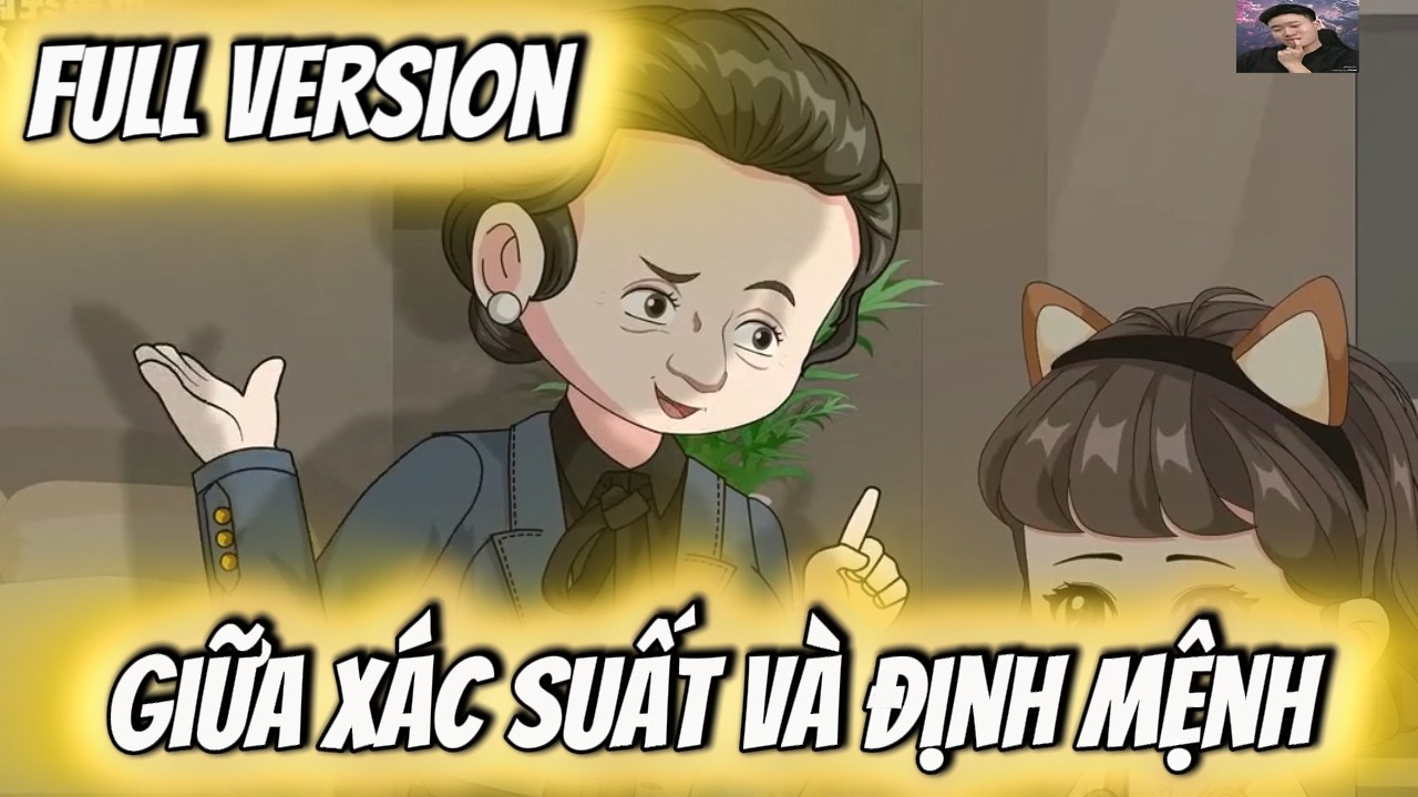 Full Version | Giữa xác suất và định mệnh