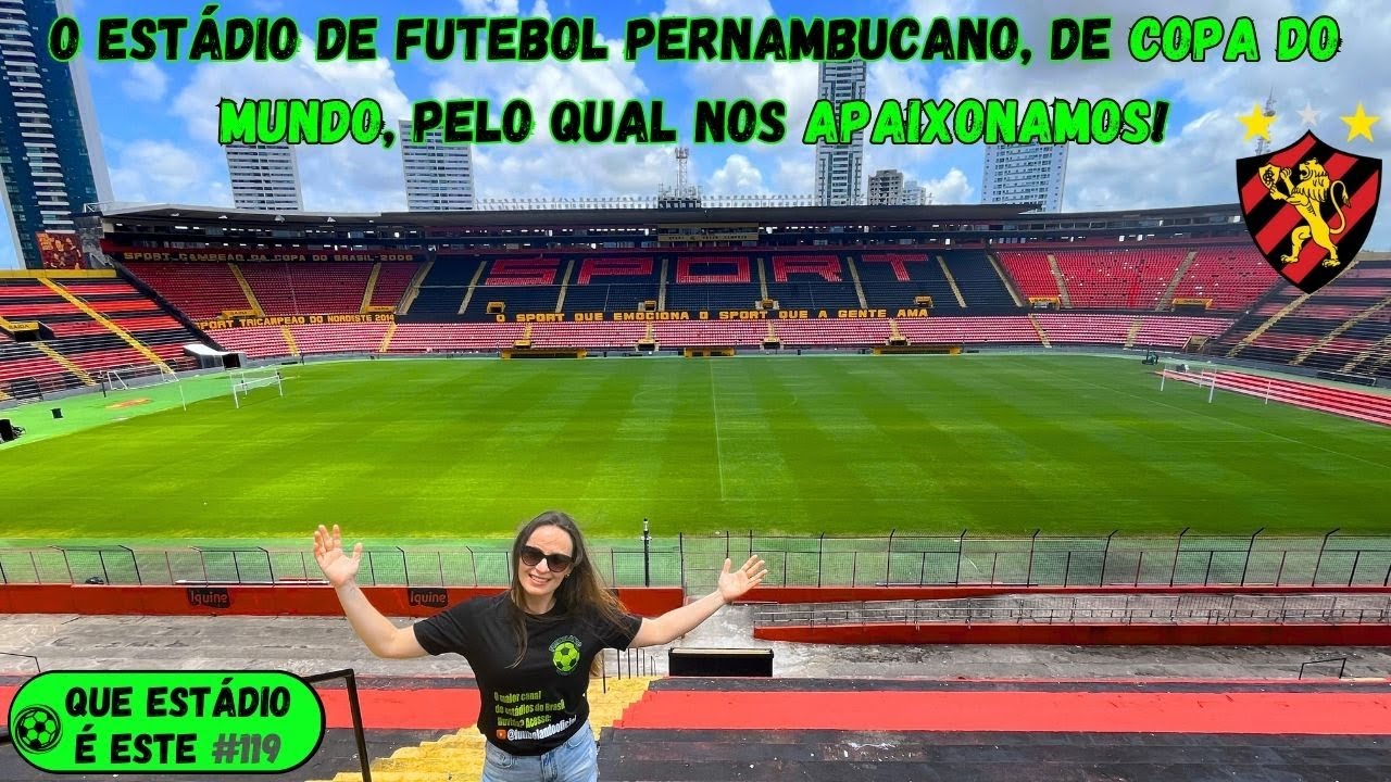 ESTÁDIO ILHA DO RETIRO - Um dos mais LINDOS do FUTEBOL BRASILEIRO