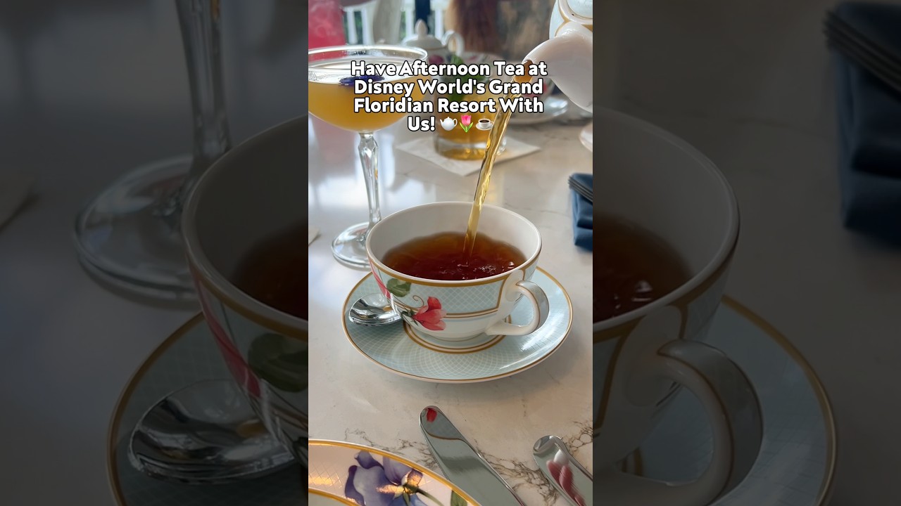 Have Afternoon Tea at Disney World&rsquo;s Grand Floridian Resort with Us! 🫖🌷☕️