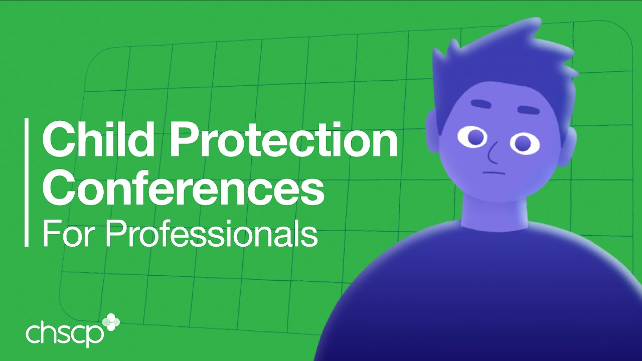Child Protection Conferences - A Guide for Professionals