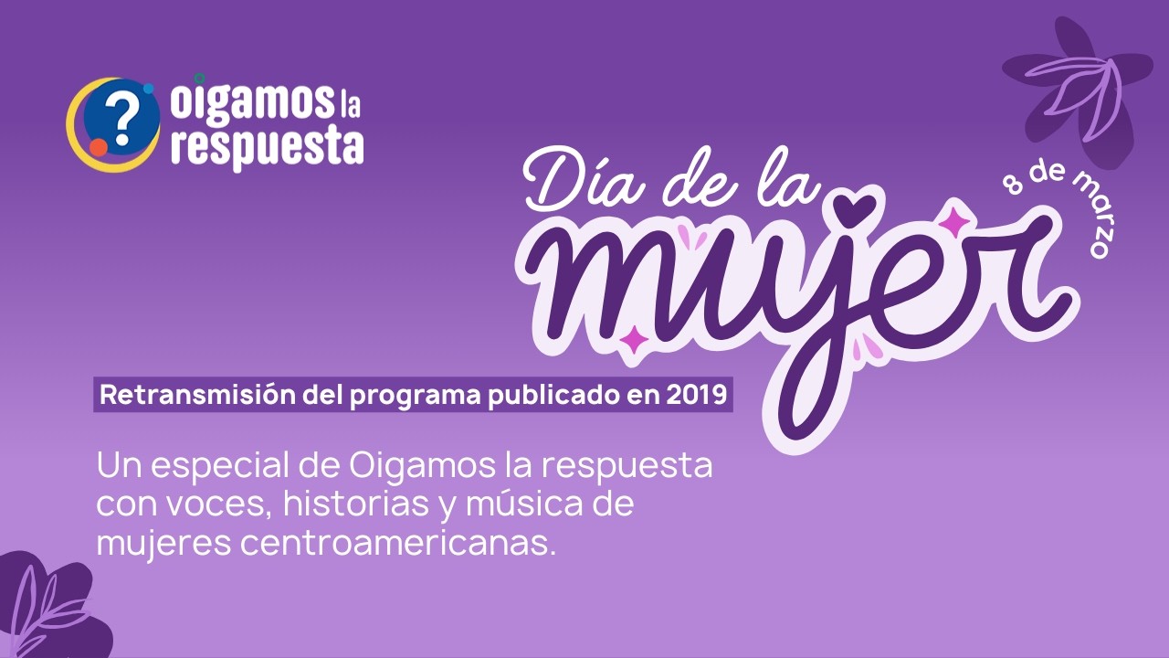 Especial 8 de marzo: Día Internacional de la Mujer
