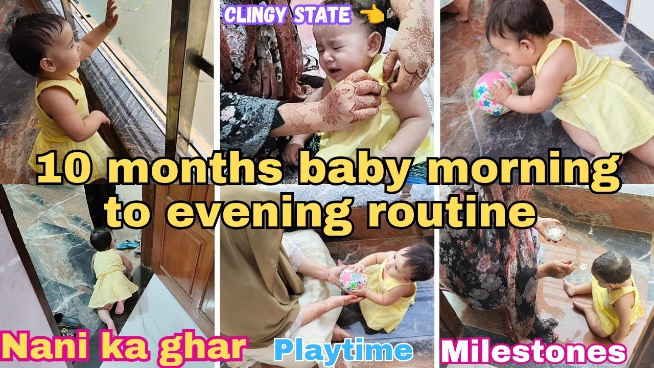 10 months baby daily routine ☀️|| 10 month development milestones👶 || Activities ✅