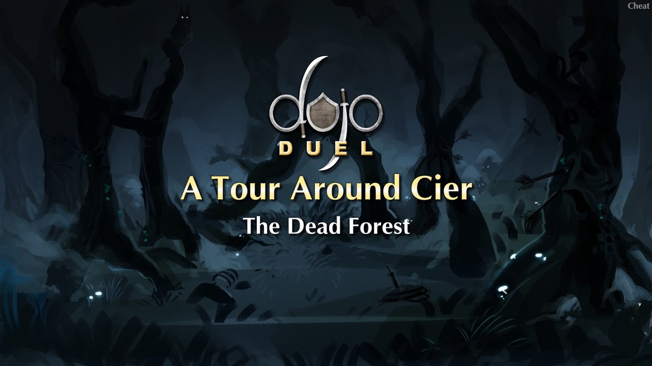 Dead Forest - Tour Around Cier (Dojo Duels Lore)