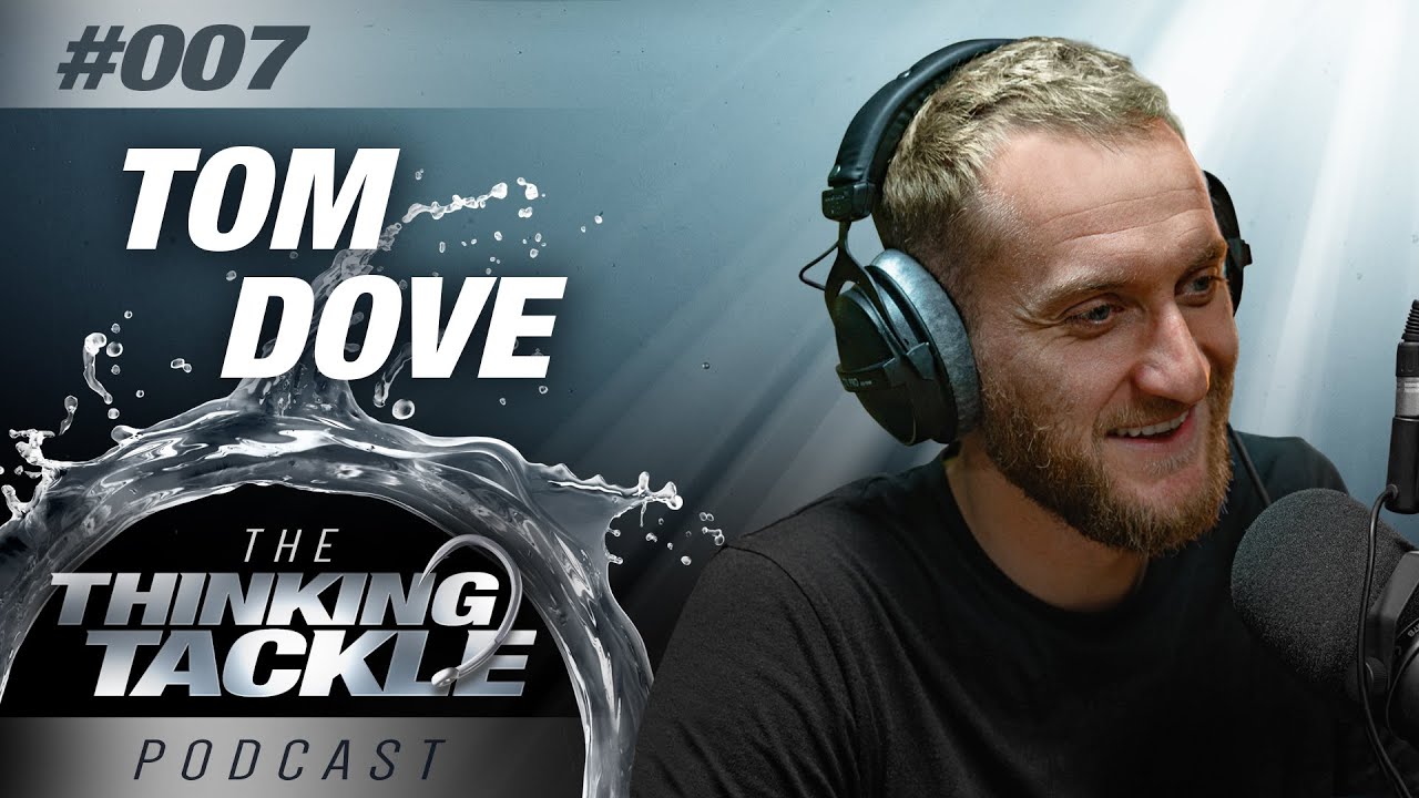 Korda Thinking Tackle Podcast #007 - Tom Dove | Carp Fishing