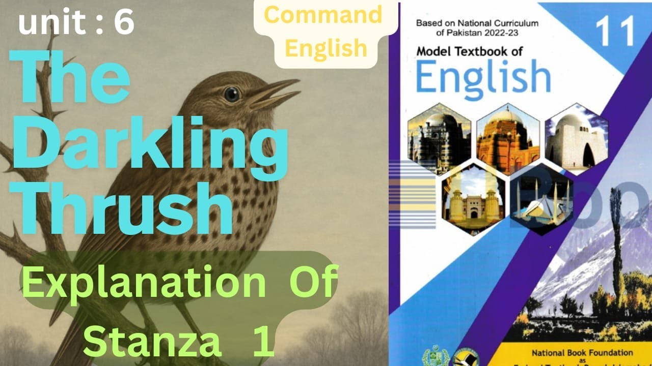 Ist year || English || Unit 6 ||explanation of stanza || The Darkling Thrush || Thomas Hardy
