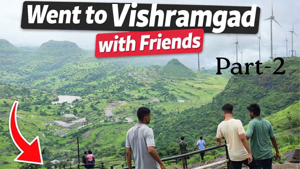 Part 2 | Patta Fort | Vishramgad Travel Vlog with Friends | Nashik | Maharashtra | #trekking #fort