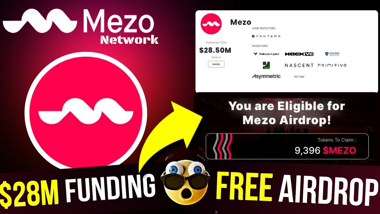 Mezo Network Airdrop | Mezo Free Airdrop Guide | $28M Funding | New Crypto Airdrop - Mezo Network