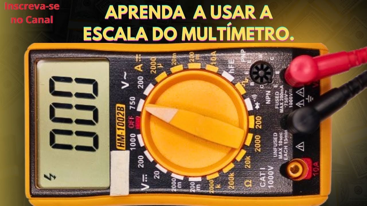 Aprenda usar a escala do multímetro @amigos