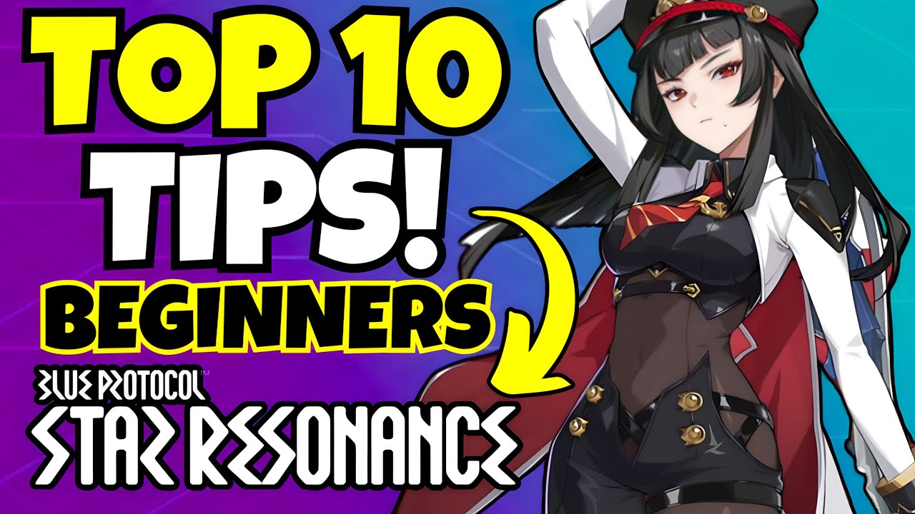 10 СОВЕТОВ ДЛЯ НОВИЧКОВ!!! [Blue Protocol: Star Resonance]