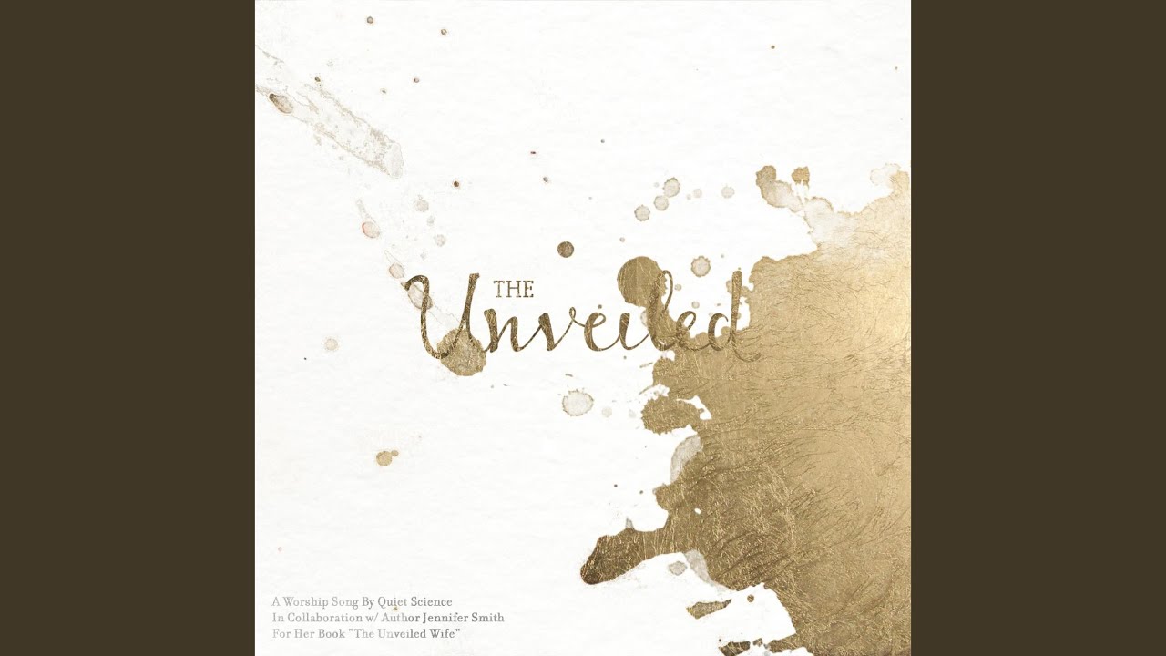 The Unveiled