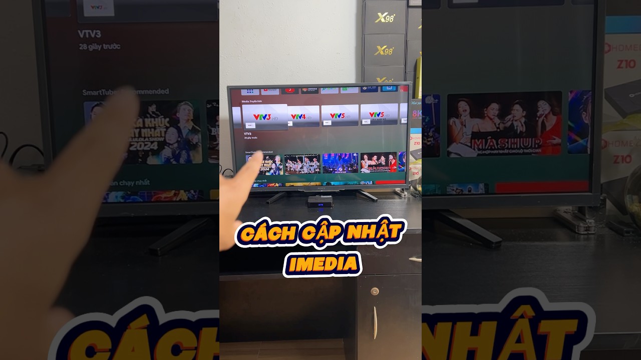 C&aacute;ch cập nhật iMedia xem Truyền h&igrave;nh miễn ph&iacute; #tvbox #androidtvbox #smartbox #hdmedia