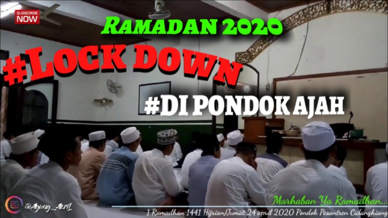 MARHABAN YA RAMADAN 1441 Hijriah/Jumat 24 April 2020 Ponpes CIDANGHIANG CIOMAS