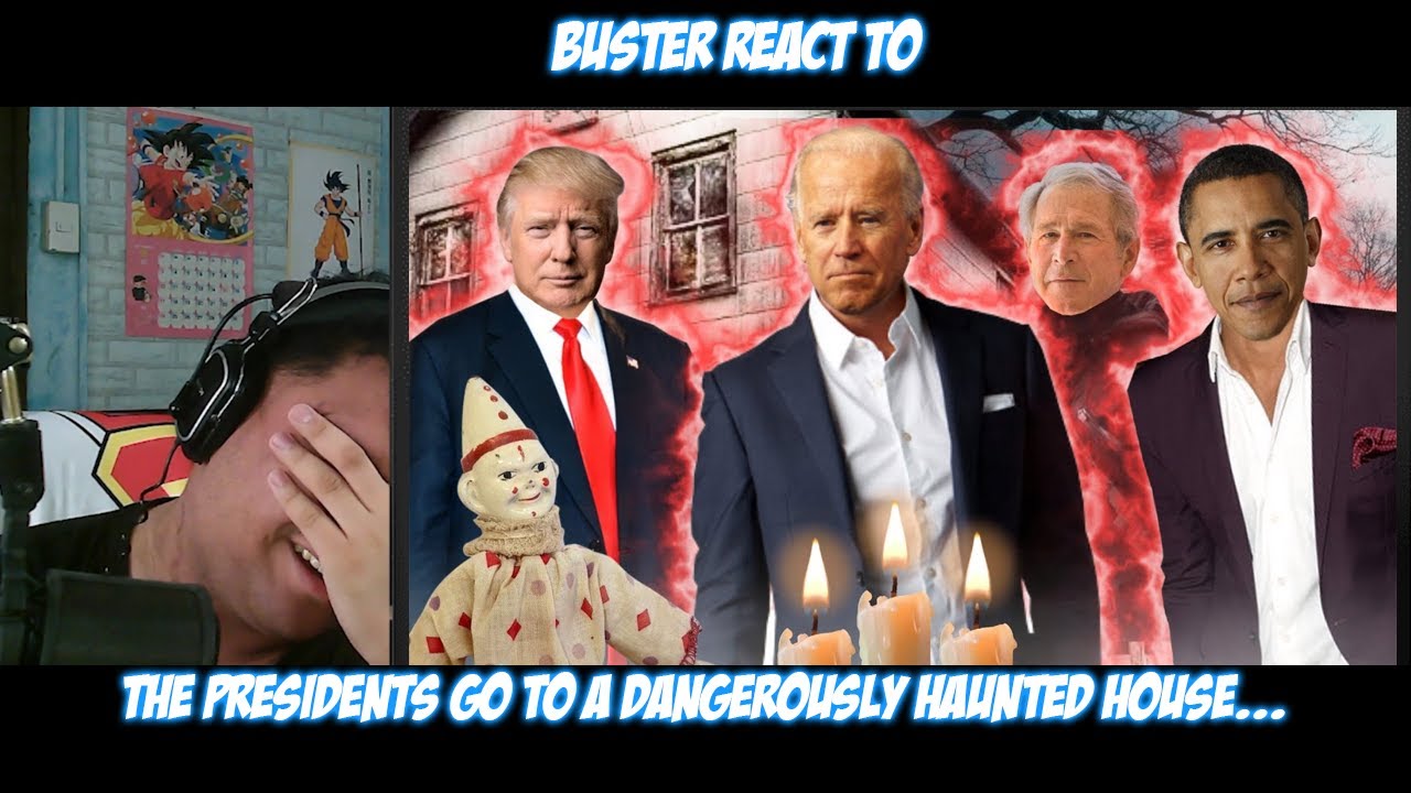 Buster Reaction to @ToxicGamez | The Presidents Go to a Dangerously Haunted House...
