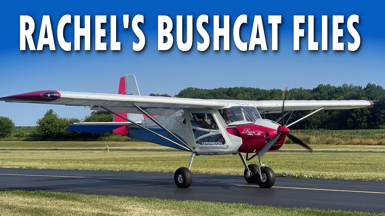 Rachel’s BushCat takes the skies.