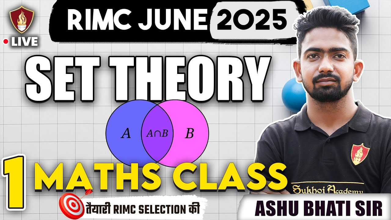 Set Theory Math Class | RIMC Entrance Exam Preparation Maths | Ashu Bhati Sir