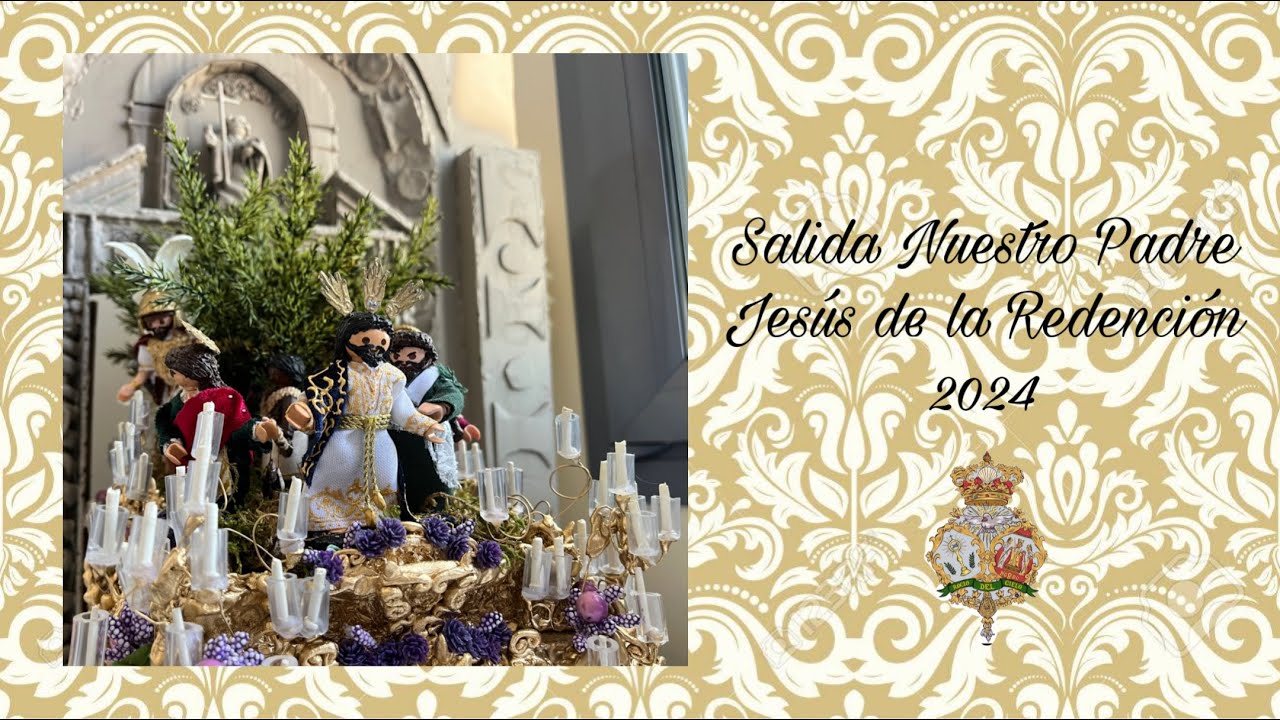 Semana Santa Playmobil 2024 - Salida Nuestro Padre Jesús de la Redención 2024