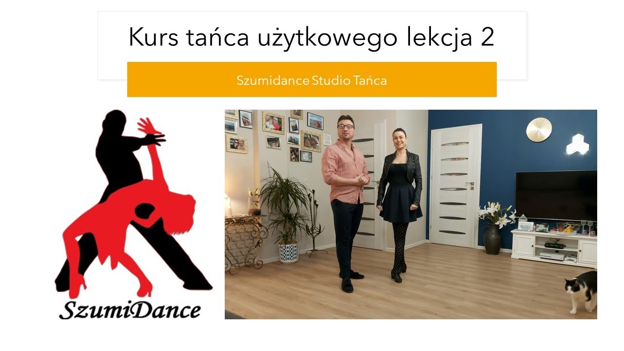 Kurs tańca użytkowego - lekcja 2