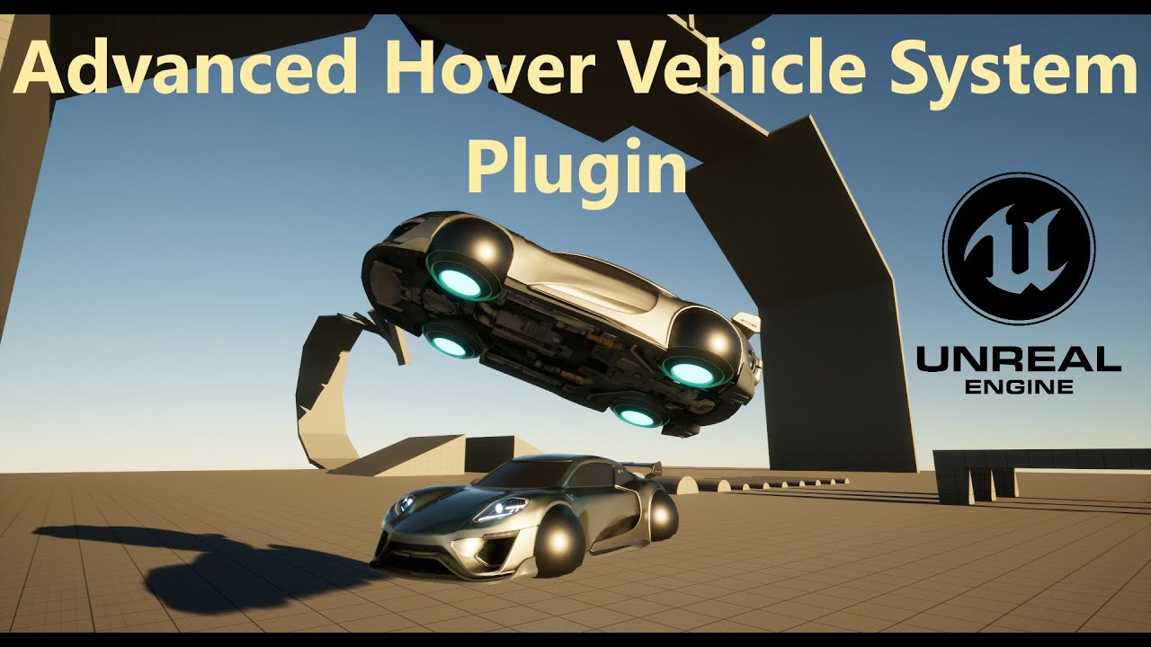Unreal Engine 5 Plugin - Advanced Hover Vehicle System