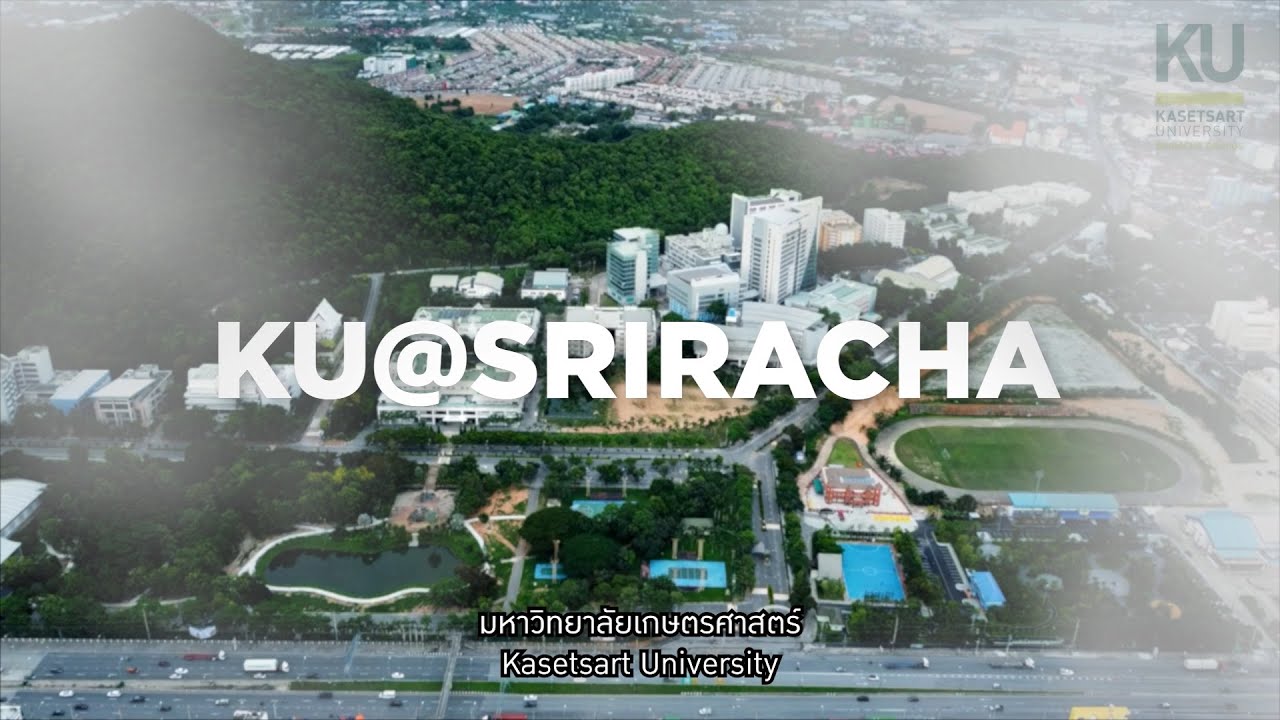 Kasetsart University   Sriracha Campus (English Ver.) #kusrc