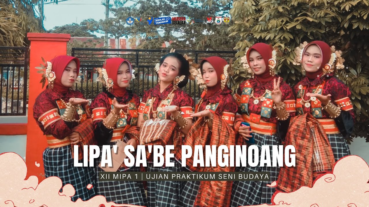 Ujian Praktik Seni Budaya | Tari Lipa' Sa'be Panginoang | XII MIPA 1