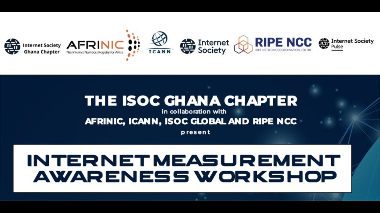 INTERNET MEASUREMENT AWARENESS WORKSHOP