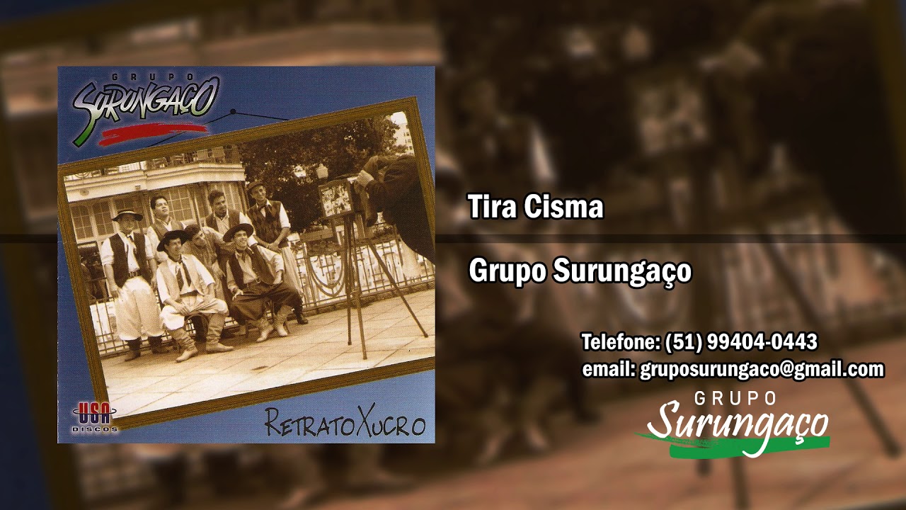 Grupo Surungaço - Tira Cisma